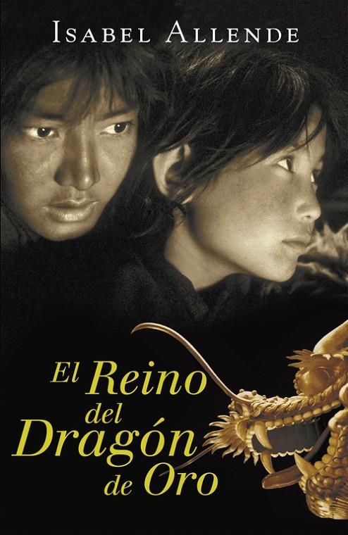 El reino del Dragón de Oro (Memorias del Águila y del Jaguar 2) | 9788401020612 | Allende, Isabel | Librería Castillón - Comprar libros online Aragón, Barbastro