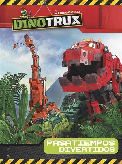 Pasatiempos divertidos (Dinotrux. Actividades) | 9788437201450 | Varios autores, | Librería Castillón - Comprar libros online Aragón, Barbastro