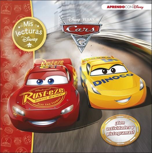 Cars 3 (Mis lecturas Disney) | 9788416931040 | Disney, | Librería Castillón - Comprar libros online Aragón, Barbastro