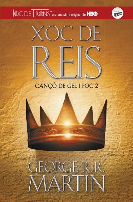 Xoc de Reis (Cançó de gel i foc 2) | 9788420487083 | Martin, George R.R. | Librería Castillón - Comprar libros online Aragón, Barbastro