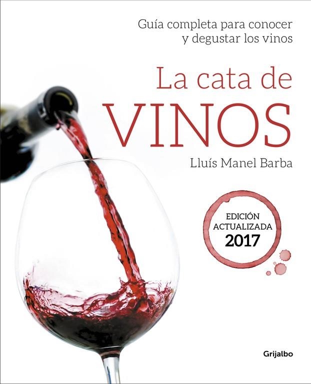 La cata de vinos | 9788416895212 | Barba, Lluís Manel | Librería Castillón - Comprar libros online Aragón, Barbastro