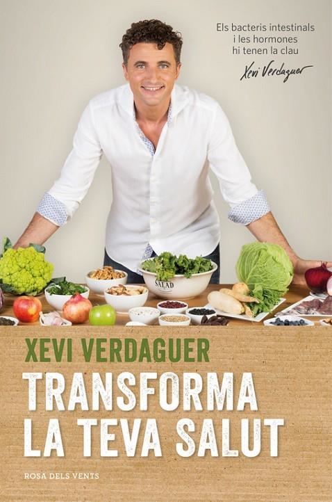 Transforma la teva salut | 9788416430116 | Verdaguer, Xevi | Librería Castillón - Comprar libros online Aragón, Barbastro