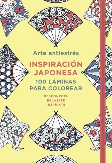 Arte antiestrés: Inspiración japonesa. 100 láminas para colorear | 9788401018749 | Varios autores, | Librería Castillón - Comprar libros online Aragón, Barbastro