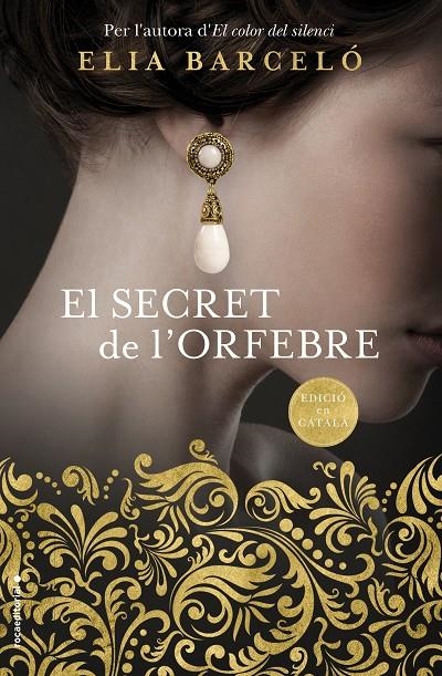 El secret de l'orfebre | 9788416867998 | Barceló, Elia | Librería Castillón - Comprar libros online Aragón, Barbastro