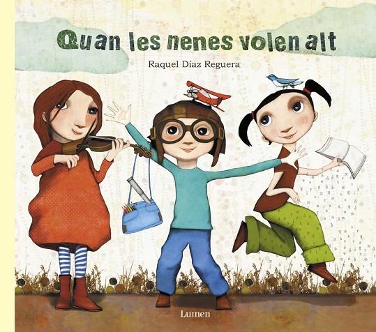 Quan les nenes volen alt | 9788448849030 | Díaz Reguera, Raquel | Librería Castillón - Comprar libros online Aragón, Barbastro