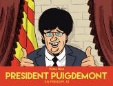 President Puigdemont | 9788494718489 | Ríos, Pablo | Librería Castillón - Comprar libros online Aragón, Barbastro