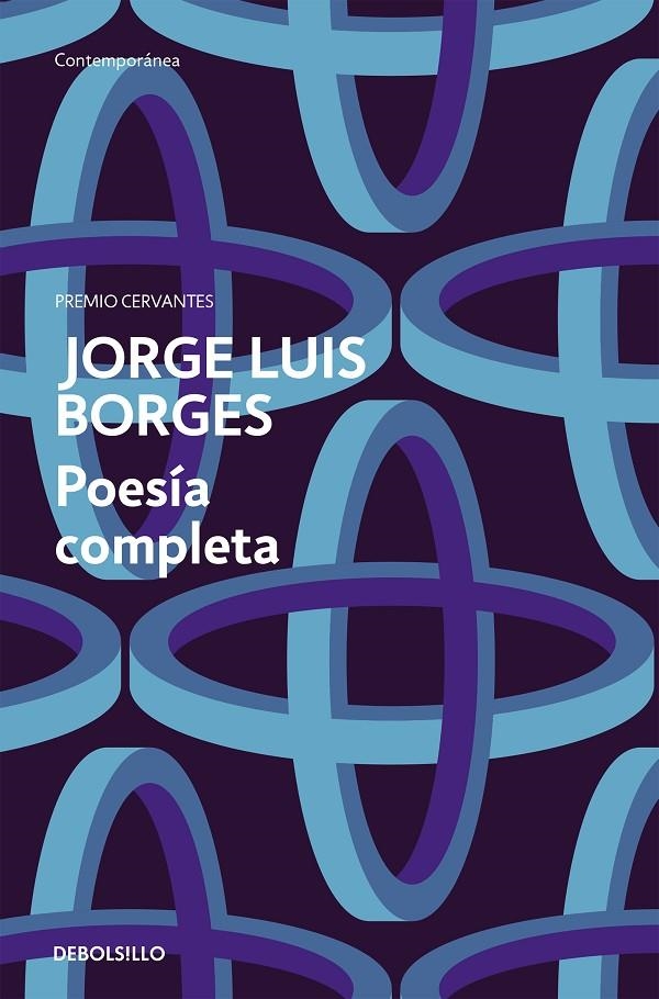 Poesía completa | 9788466345811 | Jorge Luis Borges | Librería Castillón - Comprar libros online Aragón, Barbastro