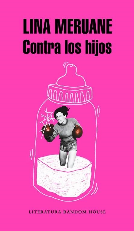 Contra los hijos | 9788439734062 | Lina Meruane | Librería Castillón - Comprar libros online Aragón, Barbastro