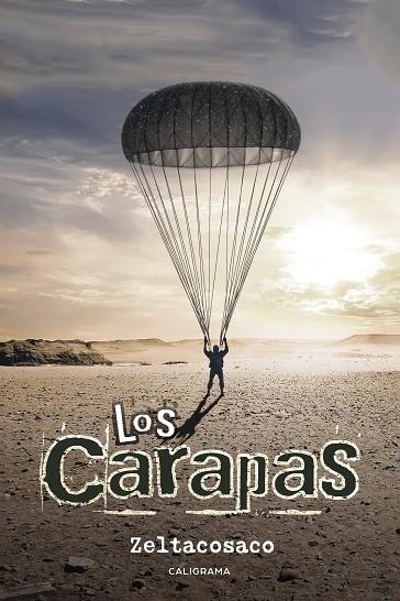 Los carapas | 9788417234089 | Zeltacosaco, | Librería Castillón - Comprar libros online Aragón, Barbastro