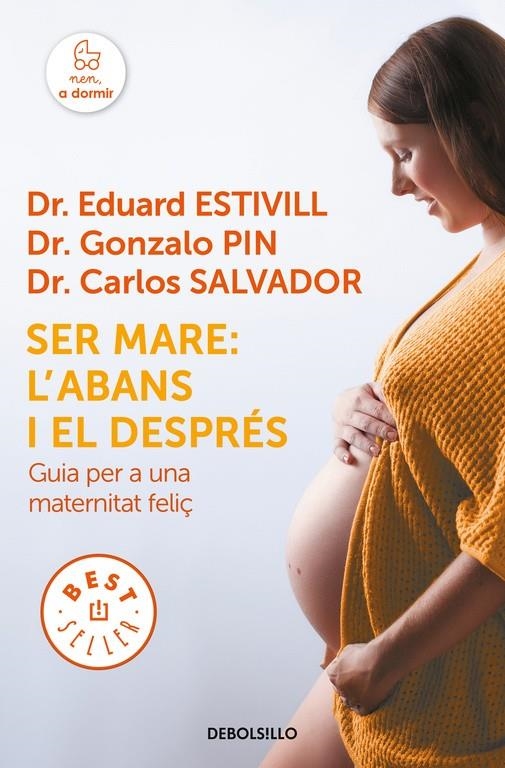 Ser mare: l'abans i el després | 9788466342483 | Estivill, Dr. Eduard | Librería Castillón - Comprar libros online Aragón, Barbastro