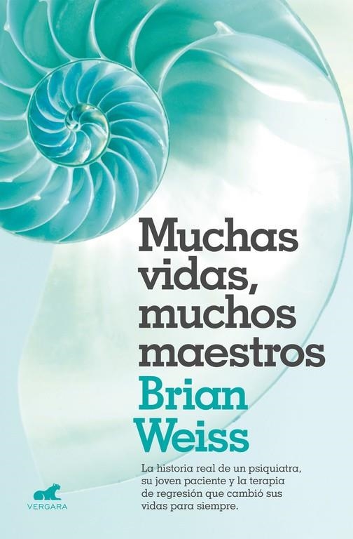 Muchas vidas, muchos maestros | 9788416076208 | Brian Weiss | Librería Castillón - Comprar libros online Aragón, Barbastro