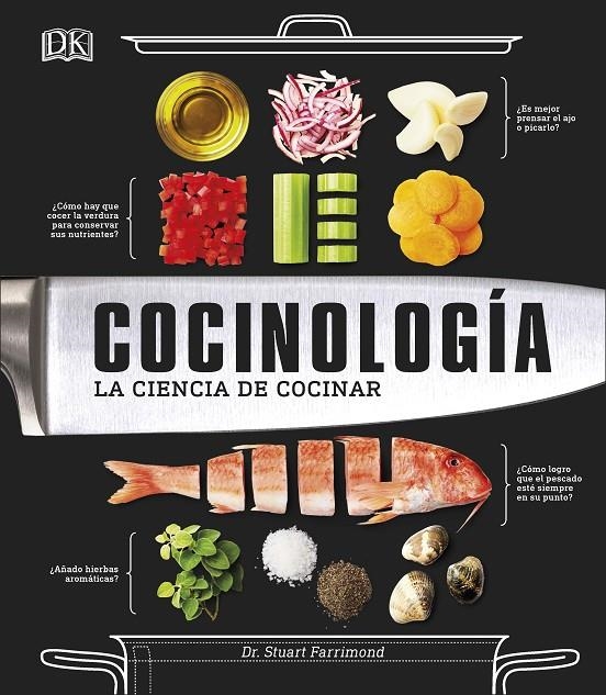 Cocinología | 9780241341780 | Dr. Stuart Farrimond | Librería Castillón - Comprar libros online Aragón, Barbastro