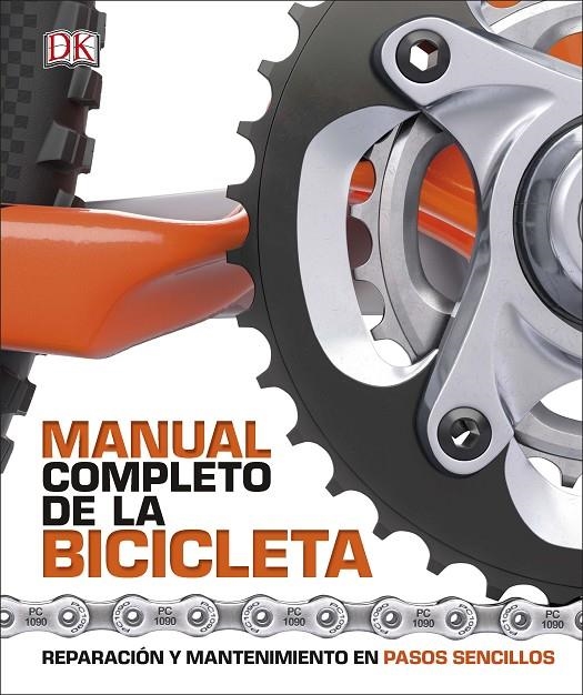 Manual completo de la bicicleta | 9780241326824 | DK | Librería Castillón - Comprar libros online Aragón, Barbastro