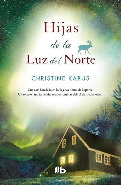 Hijas de la luz del norte | 9788490704783 | Christine Kabus | Librería Castillón - Comprar libros online Aragón, Barbastro