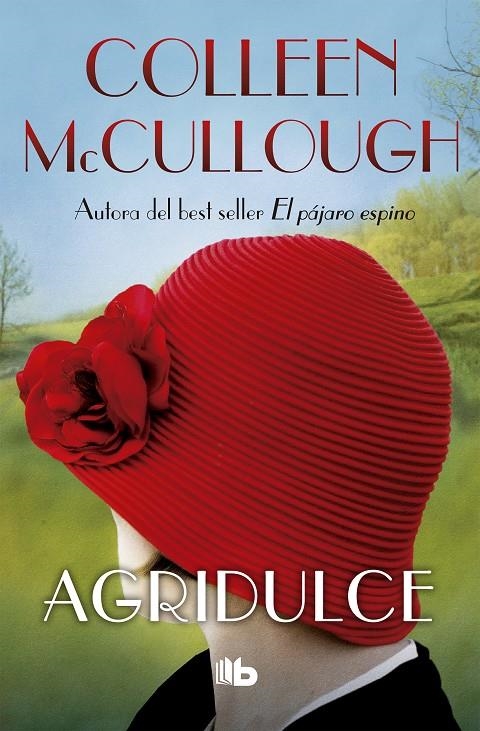 Agridulce | 9788490704813 | Colleen McCullough | Librería Castillón - Comprar libros online Aragón, Barbastro