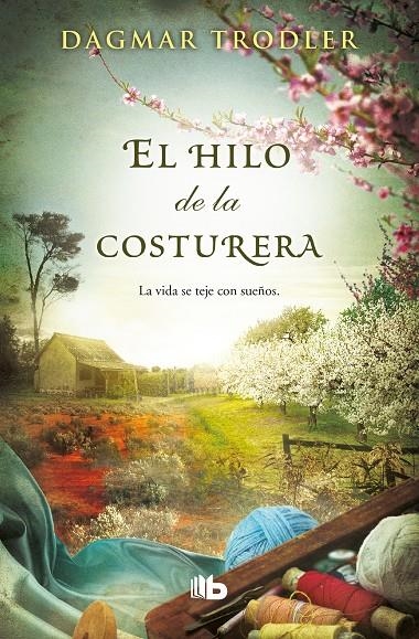 El hilo de la costurera | 9788490704851 | Trodler, Dagmar | Librería Castillón - Comprar libros online Aragón, Barbastro