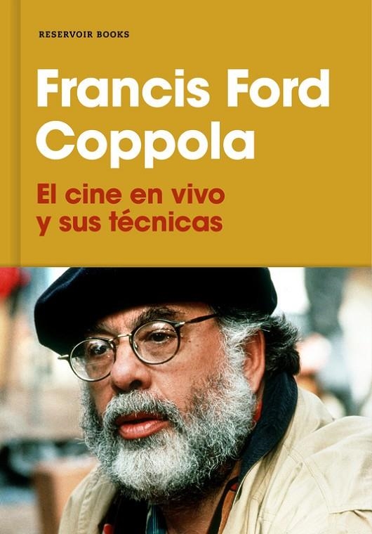 El cine en vivo y sus técnicas | 9788417125530 | Coppola, Francis Ford | Librería Castillón - Comprar libros online Aragón, Barbastro