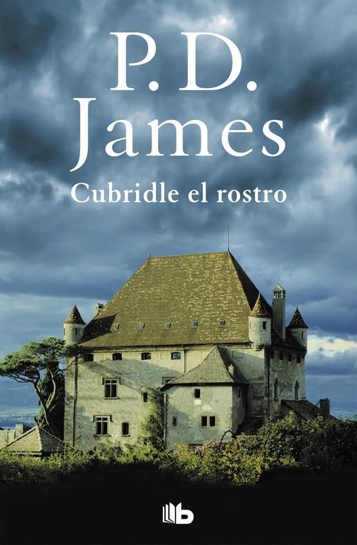 Cubridle el rostro (Adam Dalgliesh 1) | 9788490705179 | P.D. James | Librería Castillón - Comprar libros online Aragón, Barbastro