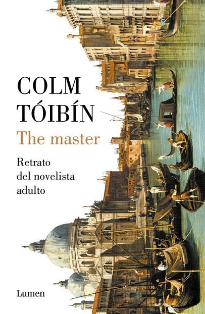 The Master | 9788426405081 | Colm Tóibín | Librería Castillón - Comprar libros online Aragón, Barbastro