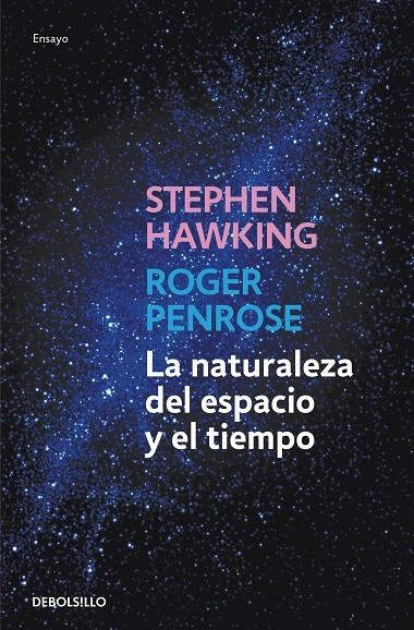 La naturaleza del espacio y del tiempo | 9788499898841 | Roger Penrose Stephen Hawking | Librería Castillón - Comprar libros online Aragón, Barbastro