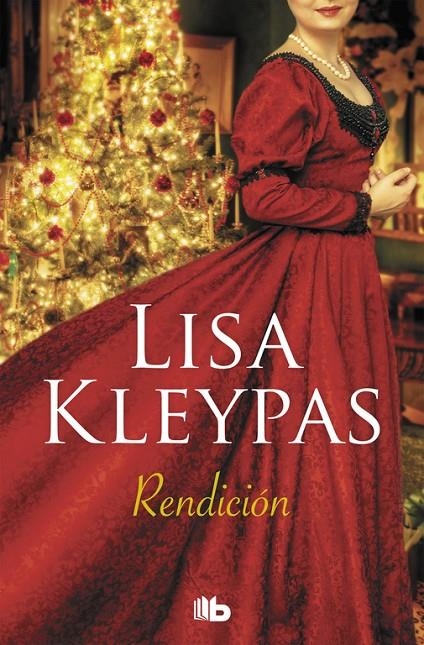 Rendición | 9788490705384 | Lisa Kleypas | Librería Castillón - Comprar libros online Aragón, Barbastro