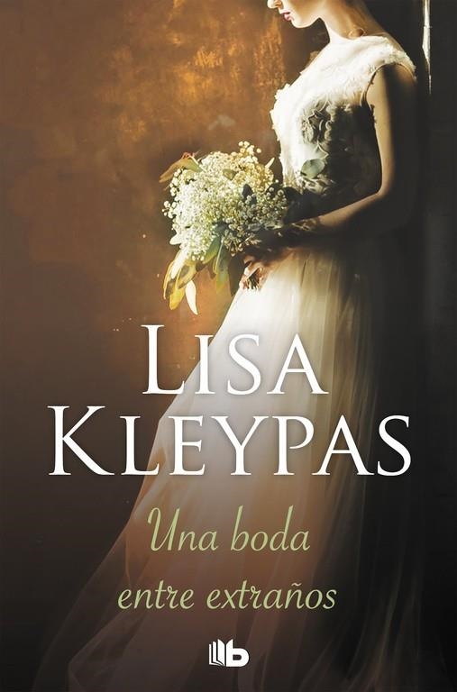 Una boda entre extraños (Vallerands 1) | 9788490705360 | Lisa Kleypas | Librería Castillón - Comprar libros online Aragón, Barbastro