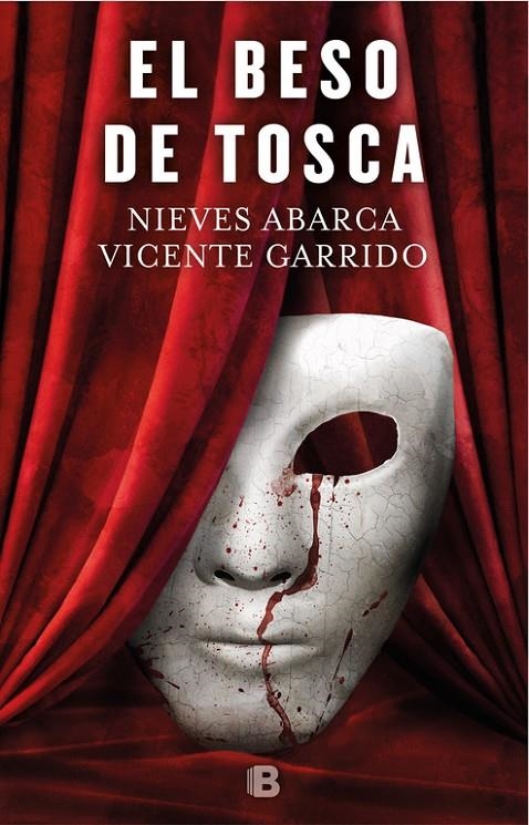 El beso de Tosca | 9788466663014 | Garrido, Vicente/Abarca, Nieves | Librería Castillón - Comprar libros online Aragón, Barbastro