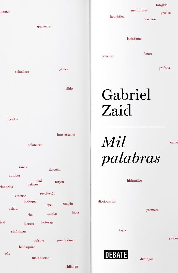 Mil palabras | 9788499928517 | Gabriel Zaid | Librería Castillón - Comprar libros online Aragón, Barbastro