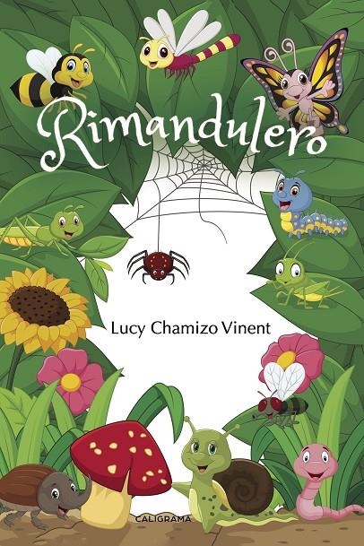 Rimandulero | 9788491127543 | Chamizo Vinent, Lucy | Librería Castillón - Comprar libros online Aragón, Barbastro