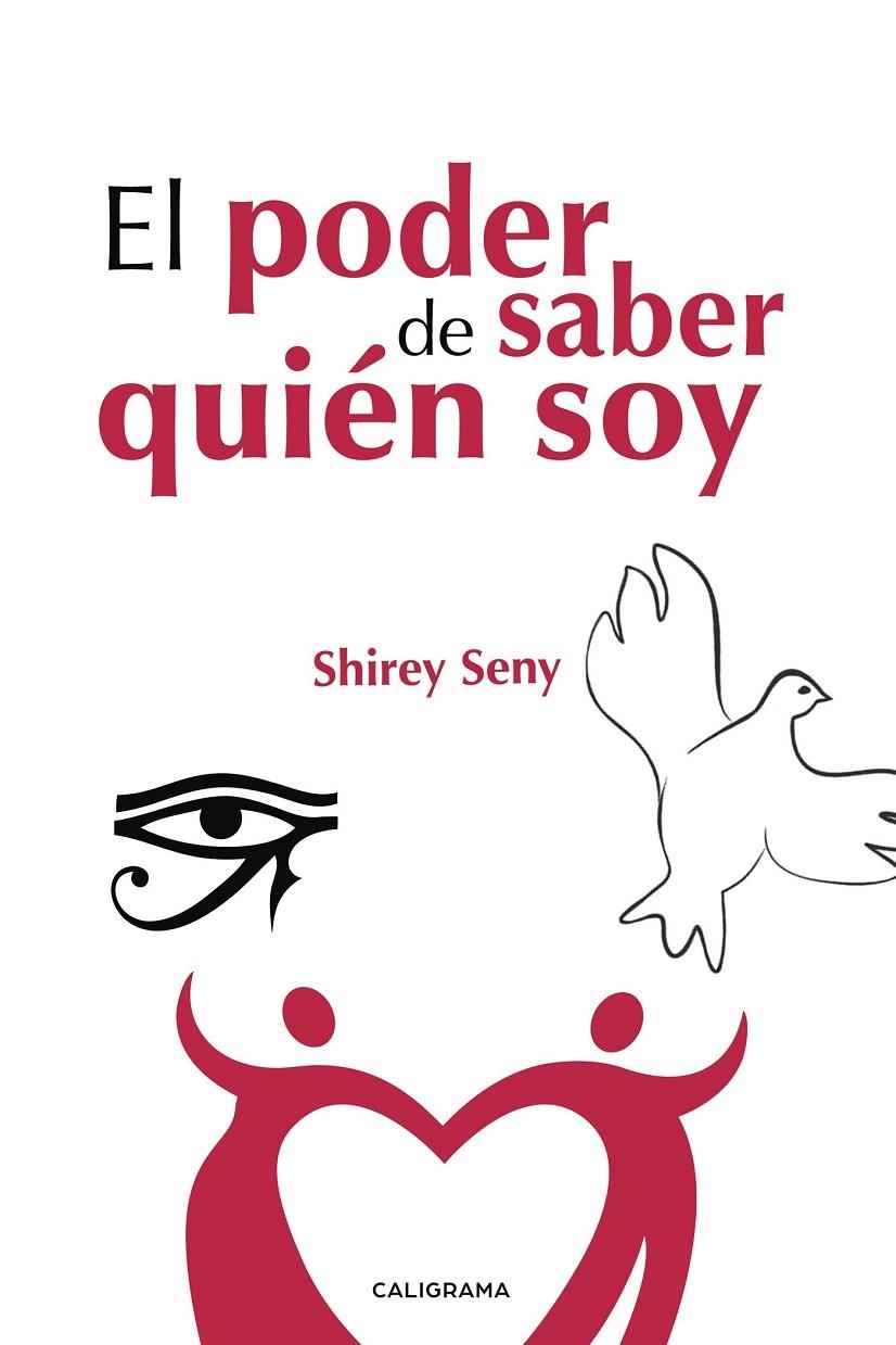 El poder de saber quién soy | 9788417426163 | Seny, Shirey | Librería Castillón - Comprar libros online Aragón, Barbastro