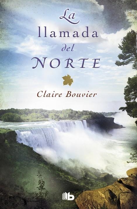 La llamada del norte | 9788490705537 | Bouvier, Claire | Librería Castillón - Comprar libros online Aragón, Barbastro