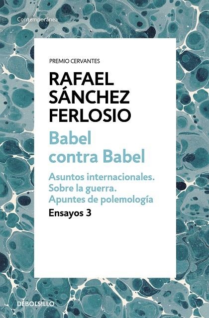 Babel contra Babel (Ensayos 3) | 9788466342407 | Rafael Sánchez Ferlosio | Librería Castillón - Comprar libros online Aragón, Barbastro