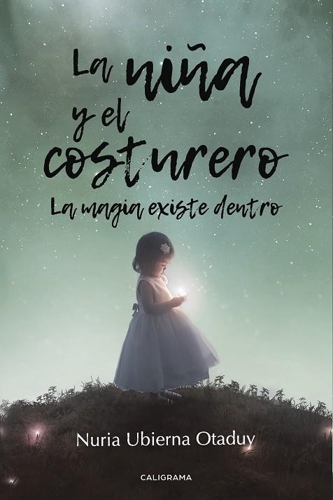 La niña y el costurero | 9788417447014 | Ubierna Otaduy, Nuria | Librería Castillón - Comprar libros online Aragón, Barbastro