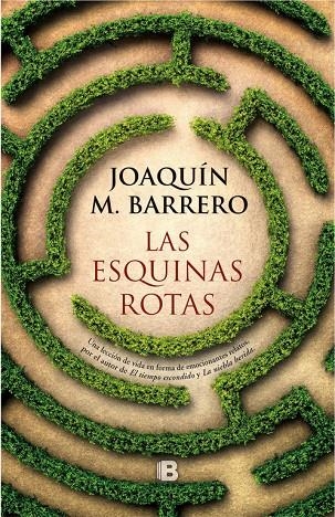 Las esquinas rotas | 9788466663144 | Joaquín M. Barrero | Librería Castillón - Comprar libros online Aragón, Barbastro