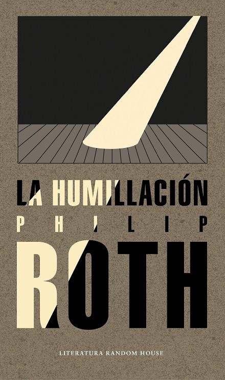 La humillación | 9788439735014 | Philip Roth | Librería Castillón - Comprar libros online Aragón, Barbastro