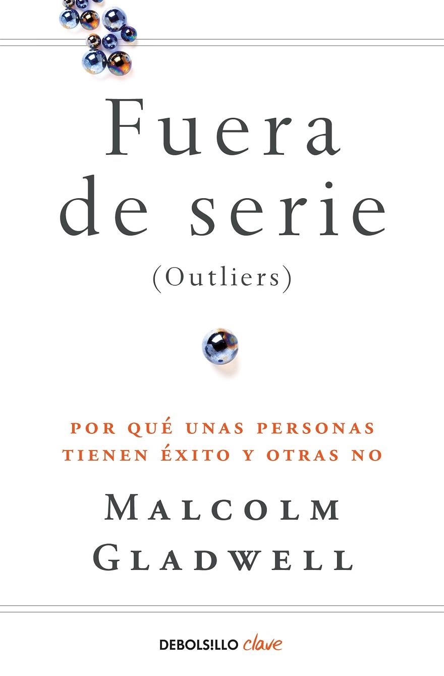 Fuera de serie | 9788466342438 | Malcolm Gladwell | Librería Castillón - Comprar libros online Aragón, Barbastro