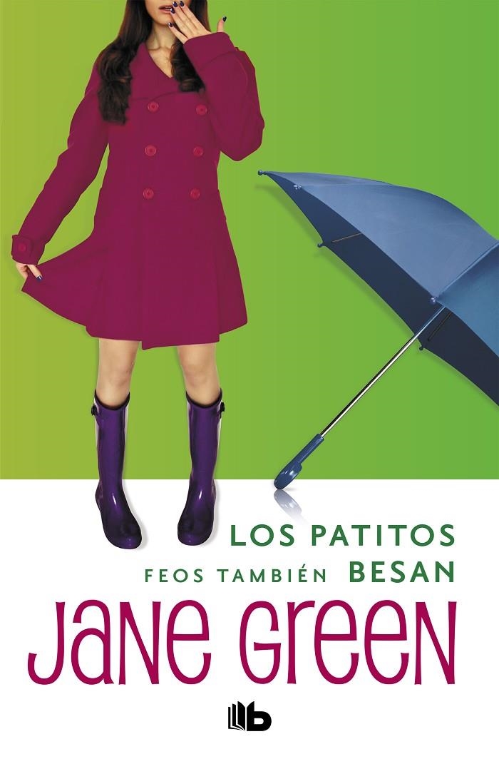 Los patitos feos también besan | 9788490706336 | Jane Green | Librería Castillón - Comprar libros online Aragón, Barbastro