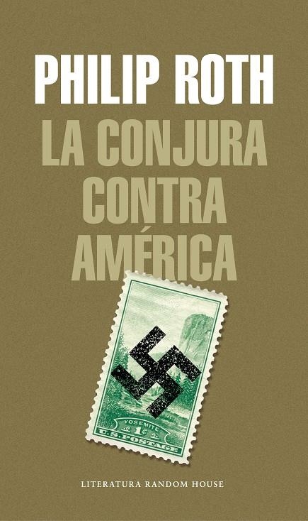 La conjura contra América | 9788439734994 | Philip Roth | Librería Castillón - Comprar libros online Aragón, Barbastro