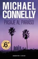 Pasaje al paraíso | 9788416859252 | Connelly, Michael | Librería Castillón - Comprar libros online Aragón, Barbastro