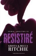 Resistiré | 9788494616884 | RITCHIE, KRISTA/RITCHIE, BECCA | Librería Castillón - Comprar libros online Aragón, Barbastro