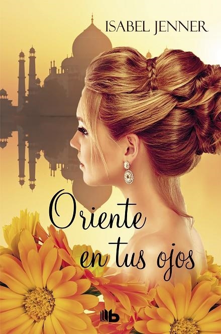 Oriente en tus ojos (Trilogía de Oriente 1) | 9788490705056 | Isabel Jenner | Librería Castillón - Comprar libros online Aragón, Barbastro