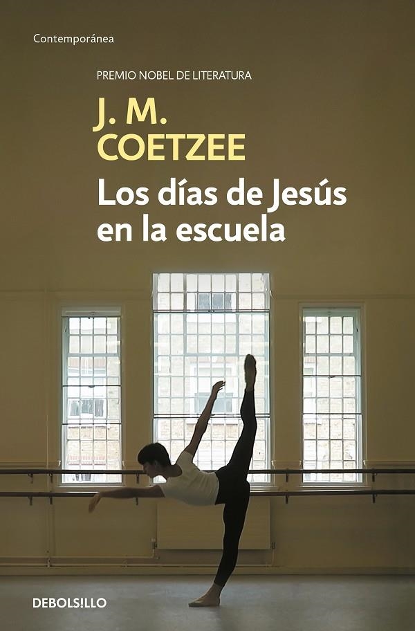 Los días de Jesús en la escuela | 9788466342322 | J.M. Coetzee | Librería Castillón - Comprar libros online Aragón, Barbastro