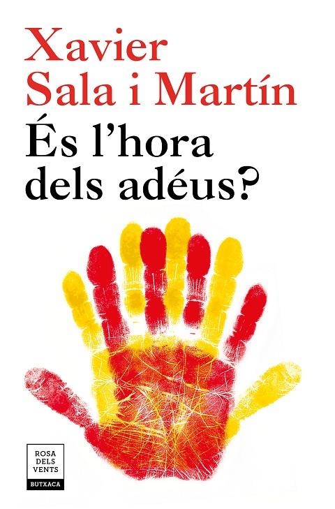 És l'hora dels adéus? (edició actualitzada) | 9788417444242 | Sala i Martín, Xavier | Librería Castillón - Comprar libros online Aragón, Barbastro