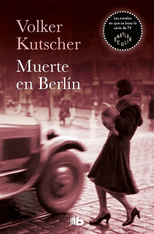 Muerte en Berlín (Detective Gereon Rath 2) | 9788490706886 | Volker Kutscher | Librería Castillón - Comprar libros online Aragón, Barbastro