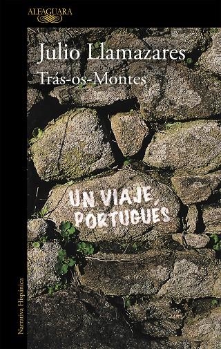 Trás-os-Montes | 9788420419794 | Julio Llamazares | Librería Castillón - Comprar libros online Aragón, Barbastro