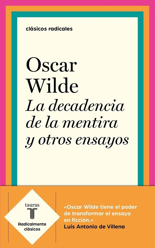 La decadencia de la mentira y otros ensayos | 9788430619993 | Oscar Wilde | Librería Castillón - Comprar libros online Aragón, Barbastro