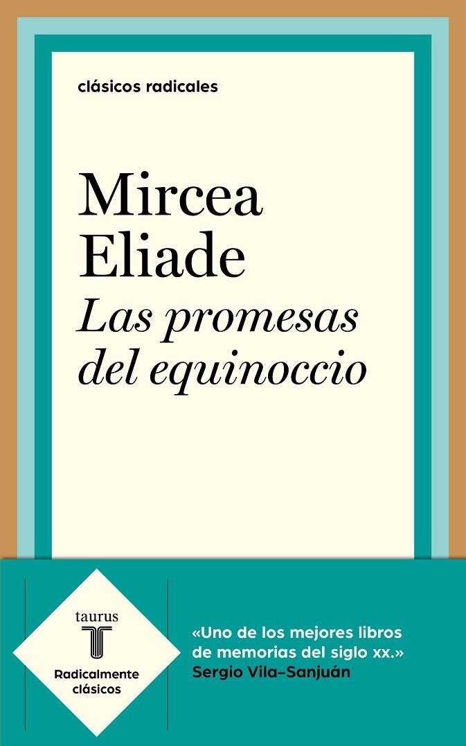 Las promesas del equinoccio | 9788430619399 | Mircea Eliade | Librería Castillón - Comprar libros online Aragón, Barbastro