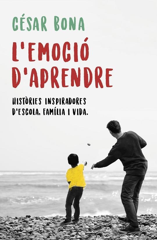 L'emoció d'aprendre | 9788416930906 | Bona, César | Librería Castillón - Comprar libros online Aragón, Barbastro