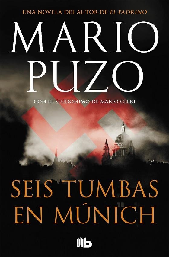 Seis tumbas en Múnich | 9788490705247 | Mario Puzo | Librería Castillón - Comprar libros online Aragón, Barbastro