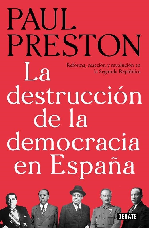 La destrucción de la democracia en España | 9788499928647 | Paul Preston | Librería Castillón - Comprar libros online Aragón, Barbastro